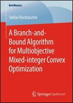 A Branch-and-Bound Algorithm for Multiobjective Mixed-integer Convex Optimization