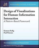 Design of Visualizations for Human-Information Interaction: A Pattern-Based Framework