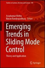 Emerging Trends in Sliding Mode Control: Theory and Application