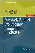 Massively Parallel Evolutionary Computation on GPGPUs