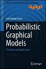 Probabilistic Graphical Models: Principles and Applications, Second Edition
