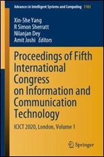 Proceedings of Fifth International Congress on Information and Communication Technology: ICICT 2020, London, Volume 1
