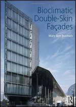 Bioclimatic Double-Skin Facades