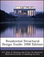 Residential Structural Design Guide: A State-of-the-Art Review & Application (2000 ed.)
