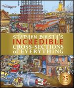 Stephen Biesty's Incredible Cross-Sections of Everything (Stephen Biesty Cross Sections)