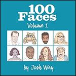 100 Faces Volume 1