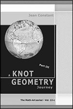 A 52 week Knot Geometry journey - Part III: A Math-Art, ethnomathematics project (The Math-Art series)