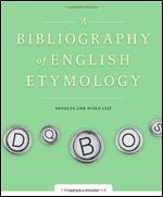 A Bibliography of English Etymology