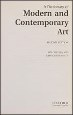 A Dictionary of Modern and Contemporary Art Ed 2