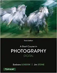 A Short Course in Photography: Digital Ed 3