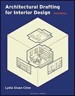 Architectural Drafting for Interior Design: Bundle Book + Studio Access Card Ed 3