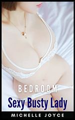 BEDROOM SEXY BUSTY LADY: Non-nudity Sexy & Hot Pictures Erotic Book for Adult