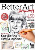 Beter Art Drawing: 450 Brilliant tips and technques.
