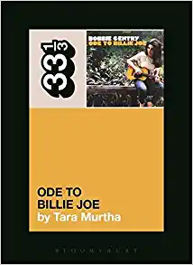 Bobbie Gentry's Ode to Billie Joe (33 1/3)