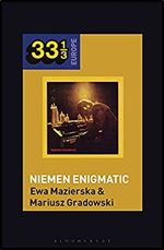 Czeslaw Niemen's Niemen Enigmatic (33 1/3 Europe)