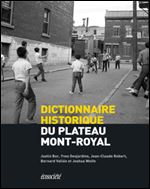 Dictionnaire Historique du Plateau-Mont-Royal