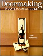 Doormaking: A Do-It-Yourself Guide
