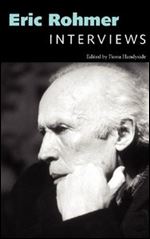 Eric Rohmer: Interviews (Conversations with Filmmakers Series)
