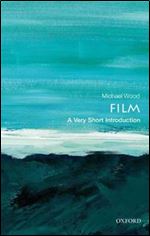 Film: A Very Short Introduction