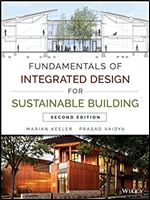 Fundamentals of Integrated Design for Sustainable Building Ed 2