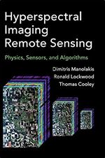 Hyperspectral Imaging Remote Sensing: Physics, Sensors, and Algorithms