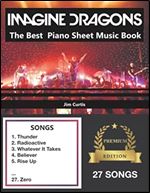 Imagine Dragons The Best: Piano Sheet Music Book