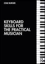 Keyboard Skills for the Practical Musician