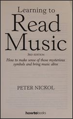 Learning to Read Music: 3rd edition Ed 3