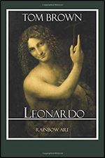Leonardo da Vinci: Complete Works and Inventions: Detailed Analysis with High Quality Images
