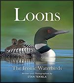 Loons: The Iconic Waterbirds (Favorite Wildlife)