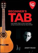 Love Guitar Beginner's Bitesize TAB: The real beginner's guide to guitar TAB (Love Guitar bitesize Book 2)