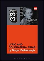 Maria Callas's Lyric and Coloratura Arias (33 1/3)