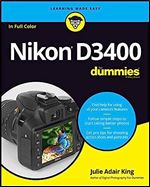 Nikon D3400 For Dummies (For Dummies (Lifestyle))