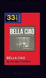 Nuovo Canzoniere Italiano's Bella Ciao (33 1/3 Europe)