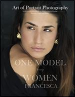 One Model many Women. Francesca: Art of Portrait Photography. Professional photoshoot of a Mediterranean Woman.Mastering Light and Poses