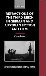 Refractions of the Third Reich in German and Austrian Fiction and Film [German]