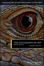 The Philosophy of Art, 2nd Edition