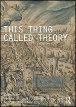 This Thing Called Theory (Critiques)