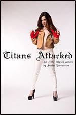 Titans Attacked: Full Nudity Uncensored Attack on Titan Erotic Cosplay Gallery