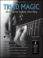 Triad Magic - An Introduction to Guitar Chord Theory