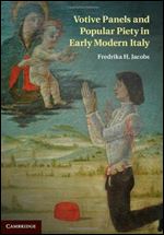 Votive Panels and Popular Piety in Early Modern Italy