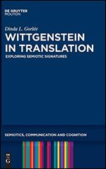 Wittgenstein in Translation: Exploring Semiotic Signatures