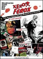 Xerox Ferox: The Wild World of the Horror Film Fanzine