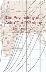 The Psychology of Astro.Carto.Graphy