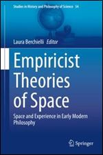 Empiricist Theories of Space: Space and Experience in Early Modern Philosophy