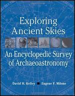 Exploring Ancient Skies: An Encyclopedic Survey of Archaeoastronomy