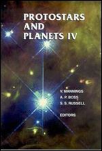 Protostars and Planets IV (Space Science Series)
