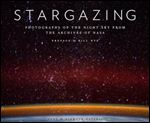 Stargazing: Photographs of the Night Sky from the Archives of NASA (Astronomy Photography Book, Astronomy Gift for Outer Space Lovers)