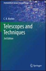 Telescopes and Techniques, 3rd Edition