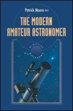 The Modern Amateur Astronomer